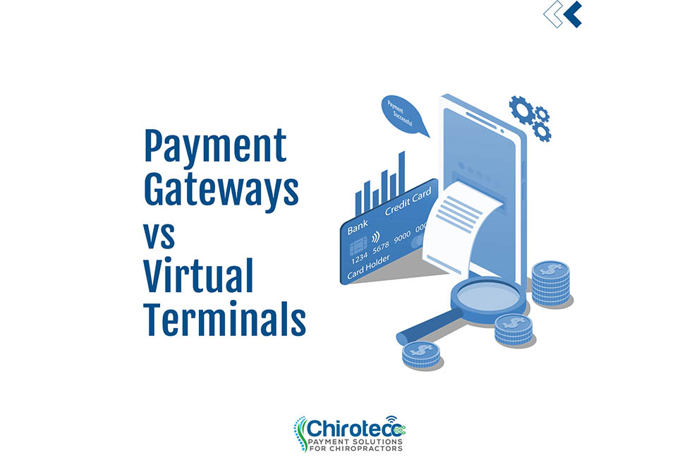 Payment Gateway vs Virtual Terminal